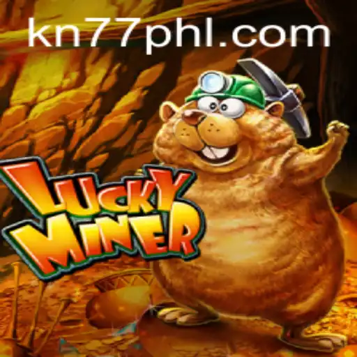 Discover LuckyMiner: The Thrilling Game with a KN77 Twist